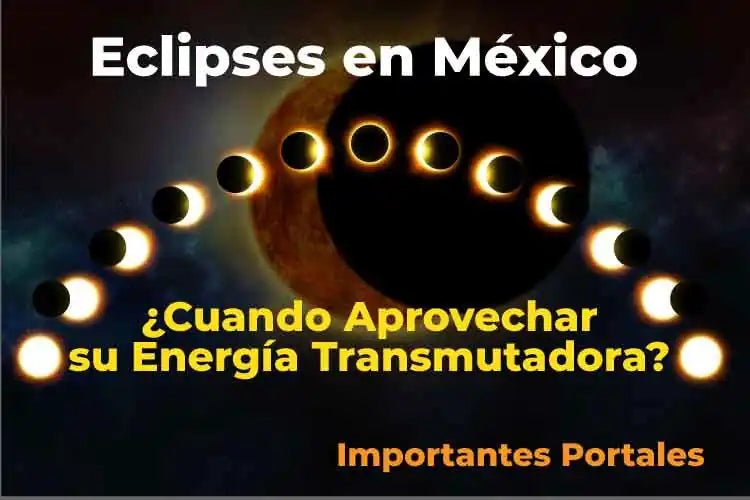 Próximos eclipses solares en México y su impacto en la energía humana - Metayantra México