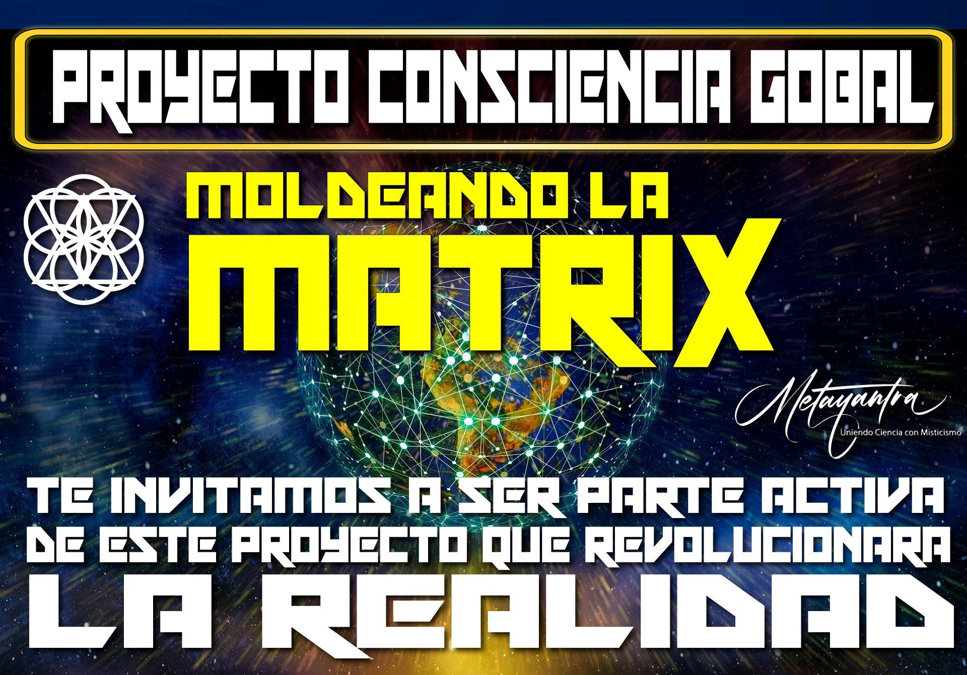 Proyecto Consciencia Global - Metayantra México