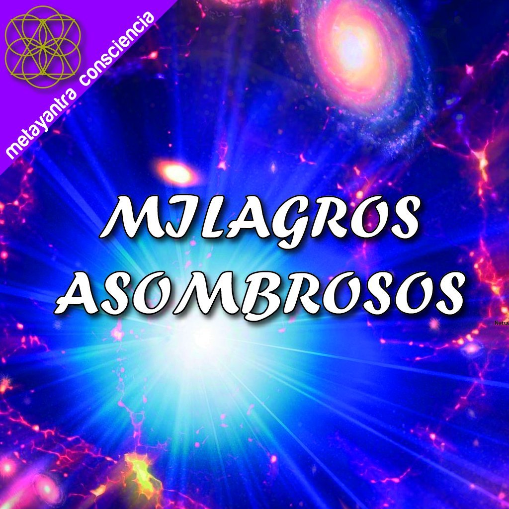 BINAURAL CON SUBLIMINAL PARA MILAGROS ASOMBROSOS - Metayantra MǸxico