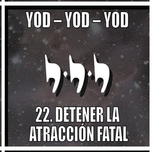 PREVENTA Purificador de Energías Nombre Dios YEYAI (#22) de los 72 Nombres de Dios - Metayantra México